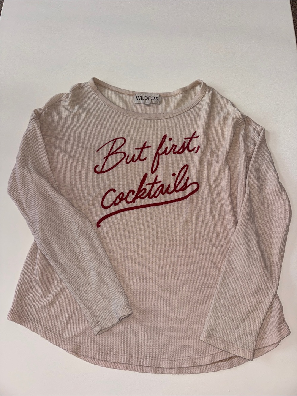 Wildfox Light Pink Long Sleeve Top with Red “Bur first, cocktails” Script